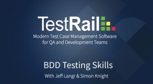 BDD testing skills webinar