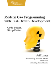 Modern C++ Programming with TDD / PragProg, 2013